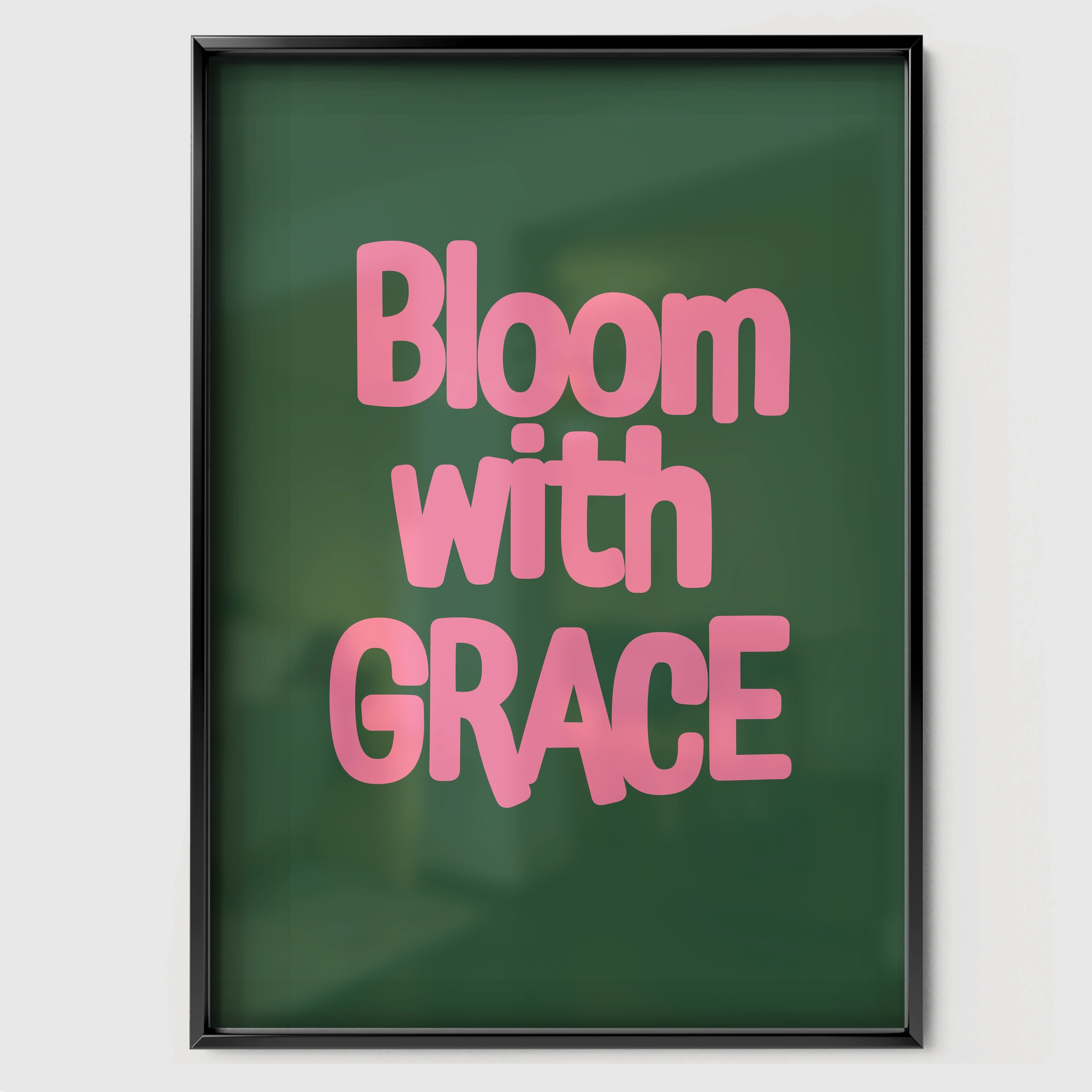 Bloom With Grace Nursery Print - black framed nursery wall art print