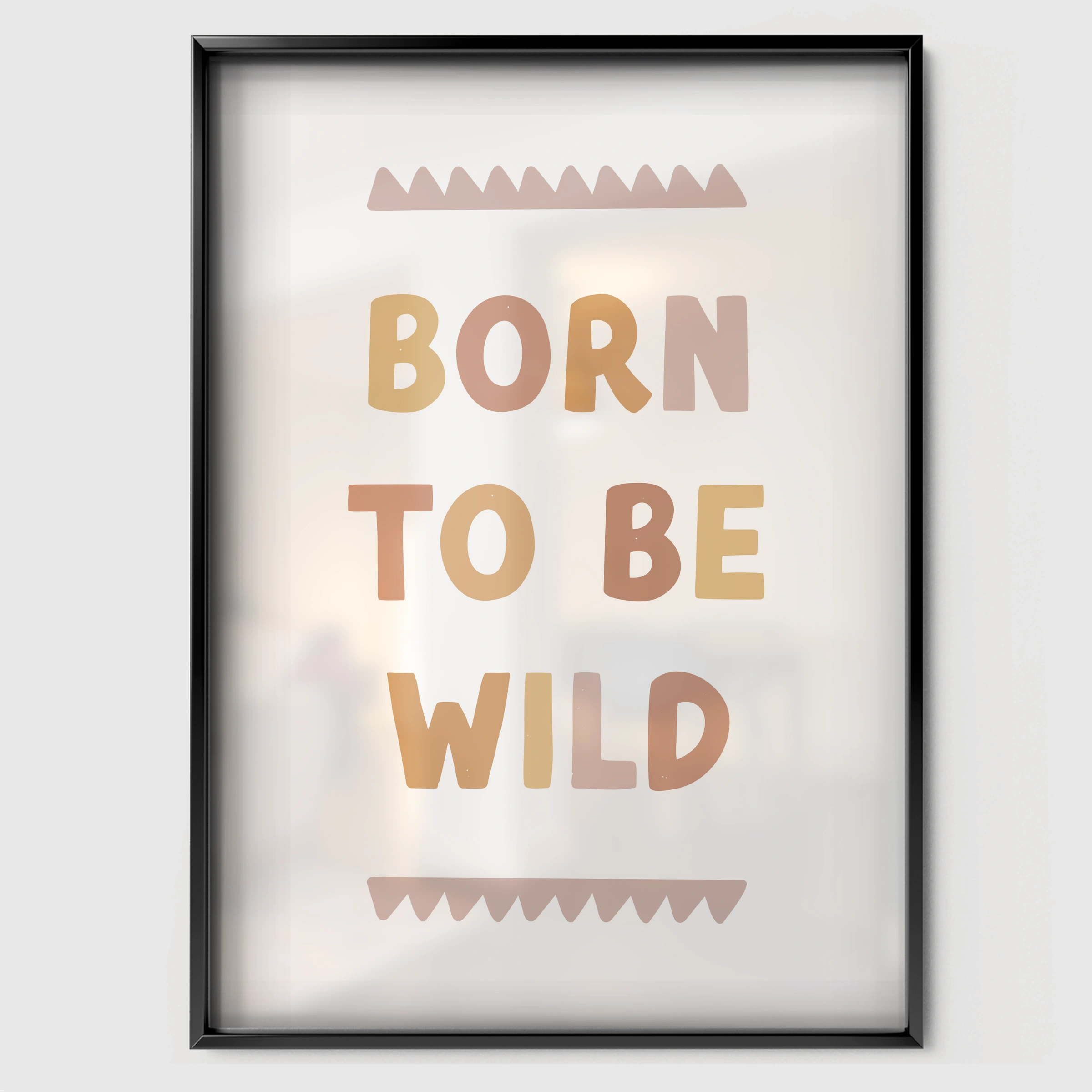Born To Be Wild Nursery Print - black framed nursery wall art print
