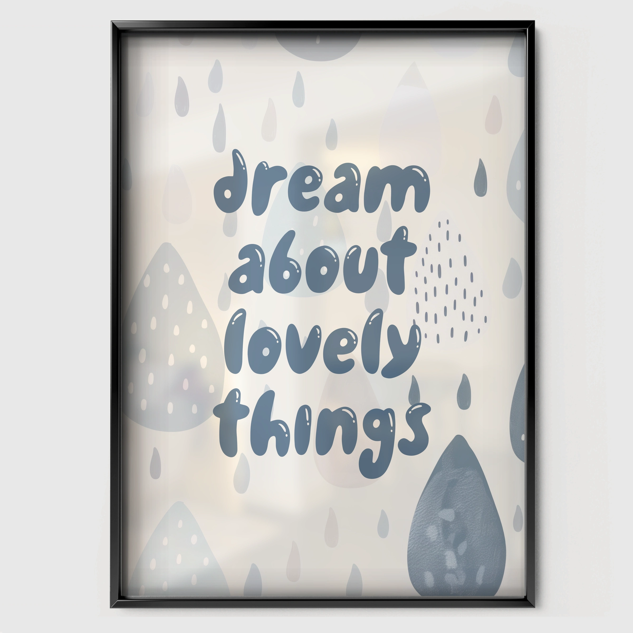 Dream About Lovely Things Nursery Print - black framed nursery wall art print