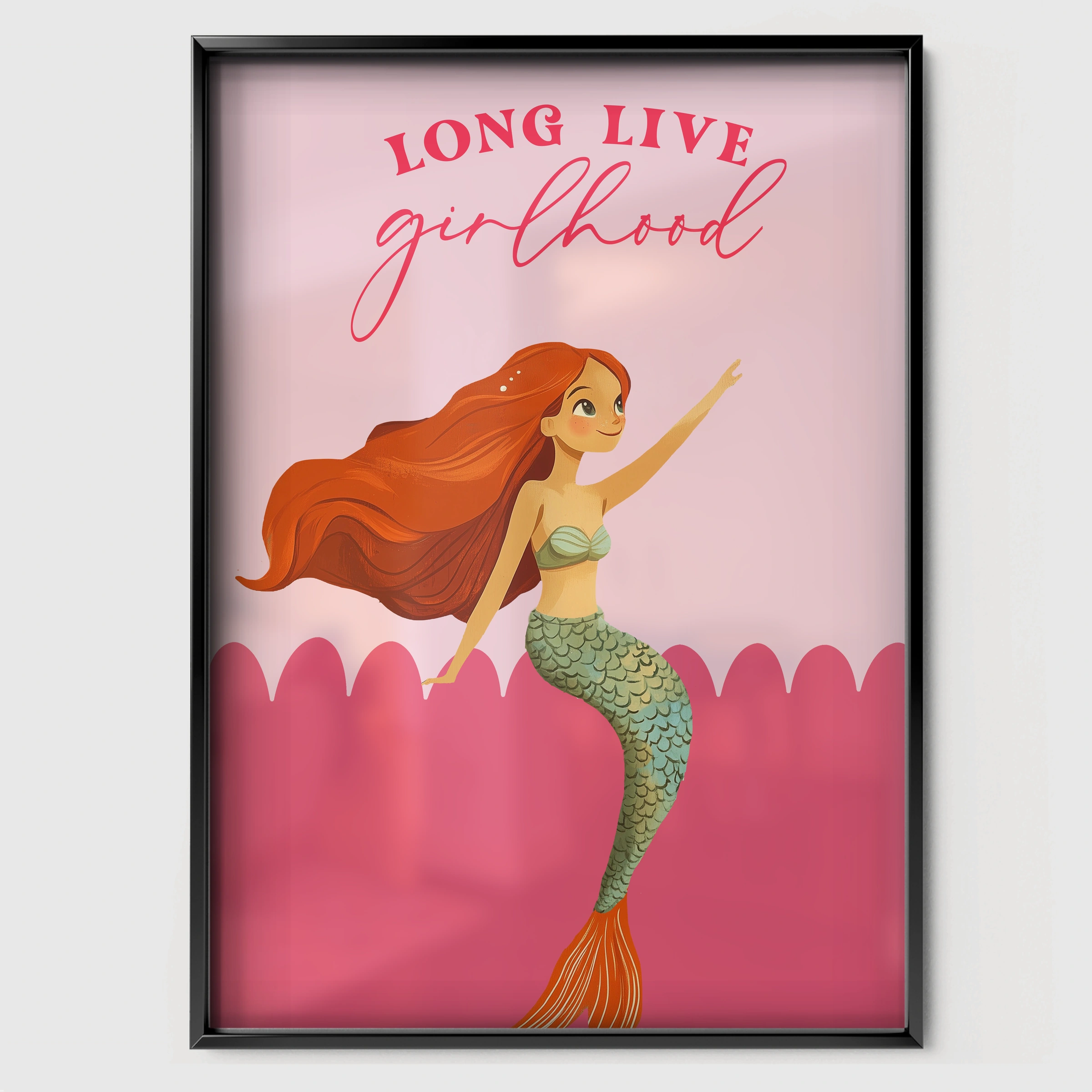Long Live Girlhood Mermaid Nursery Print - black framed nursery wall art print