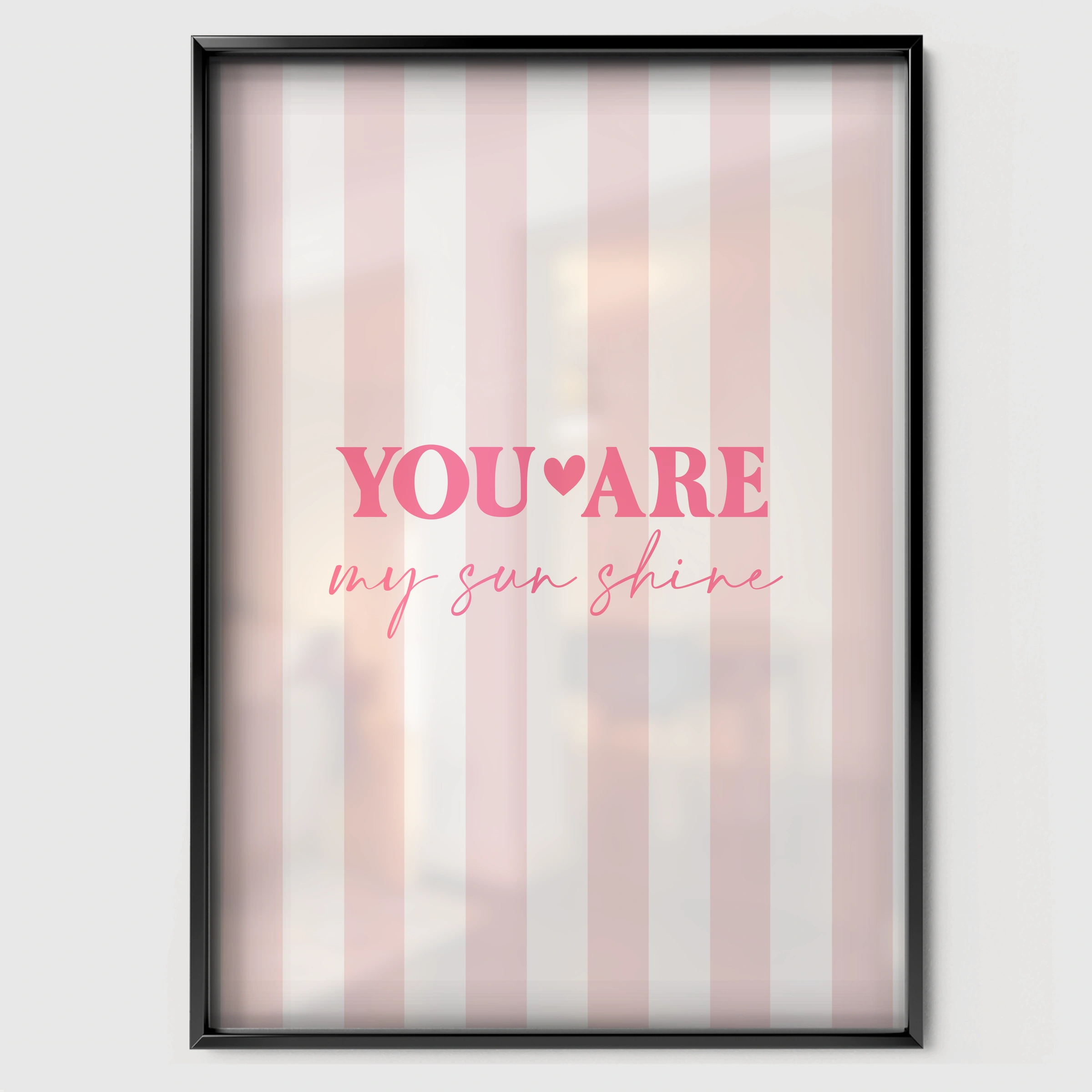 You Are My Sunshine Pink Nursery Print - black framed nursery wall art print