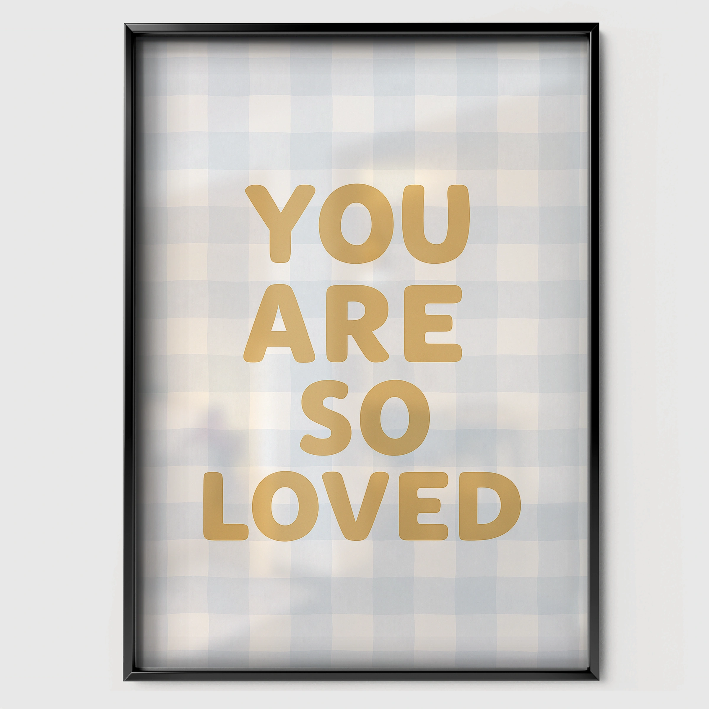 You Are So Loved Four Nursery Print - black framed nursery wall art print
