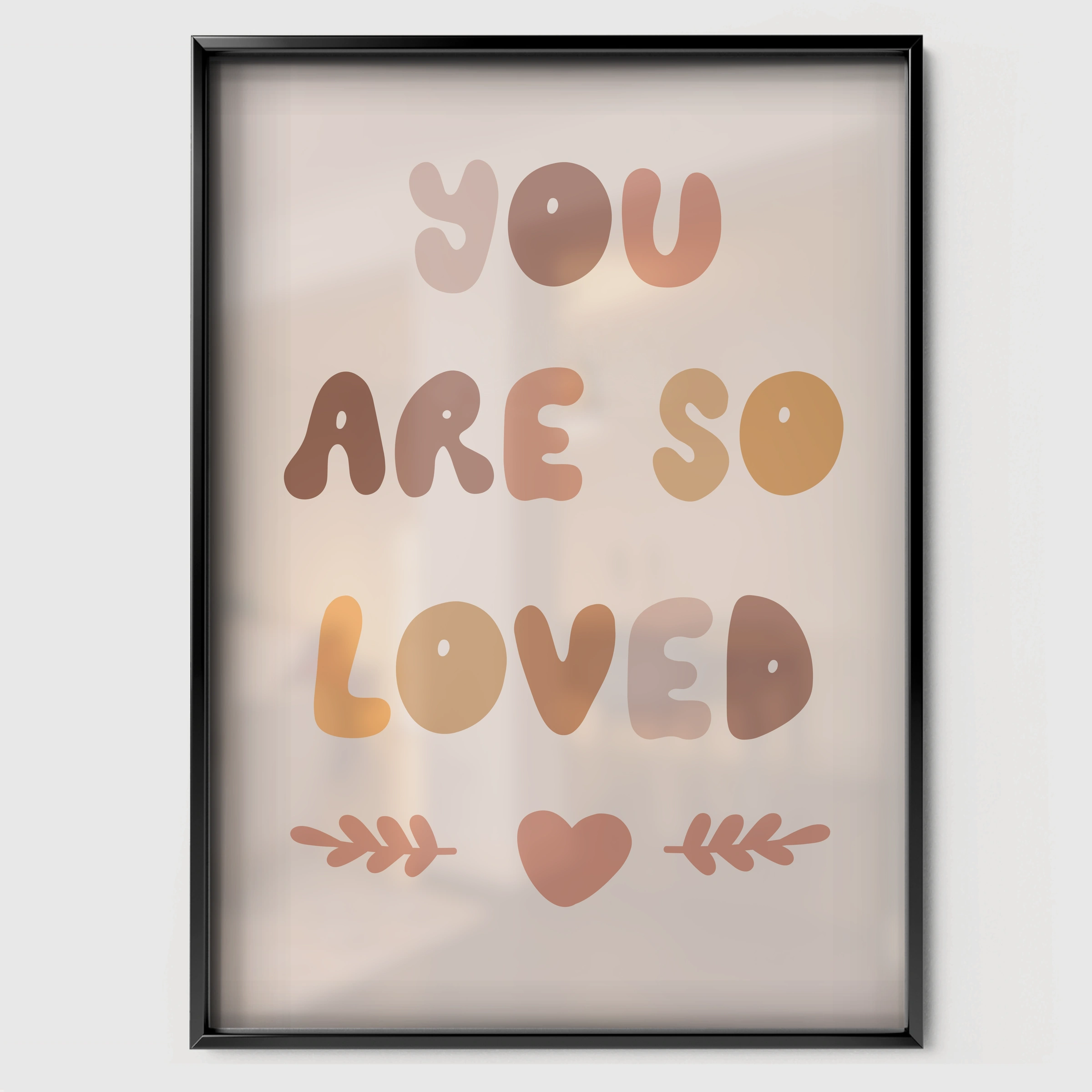 You Are So Loved Nursery Print - black framed nursery wall art print
