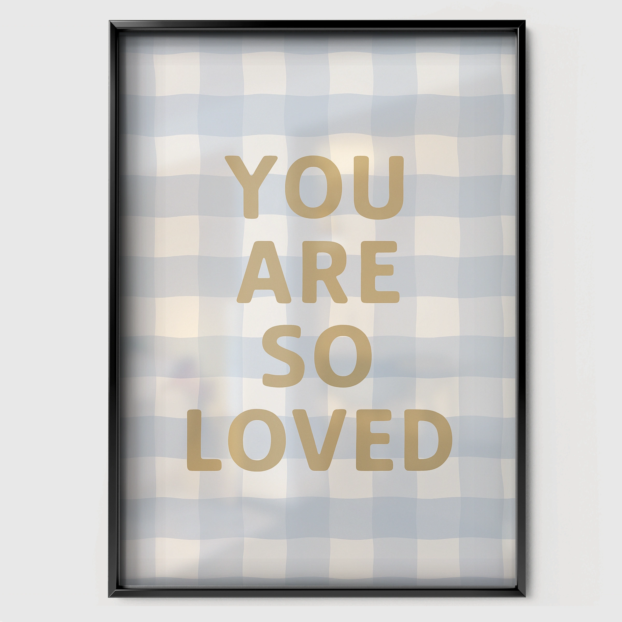You Are So Loved Three Nursery Print - black framed nursery wall art print