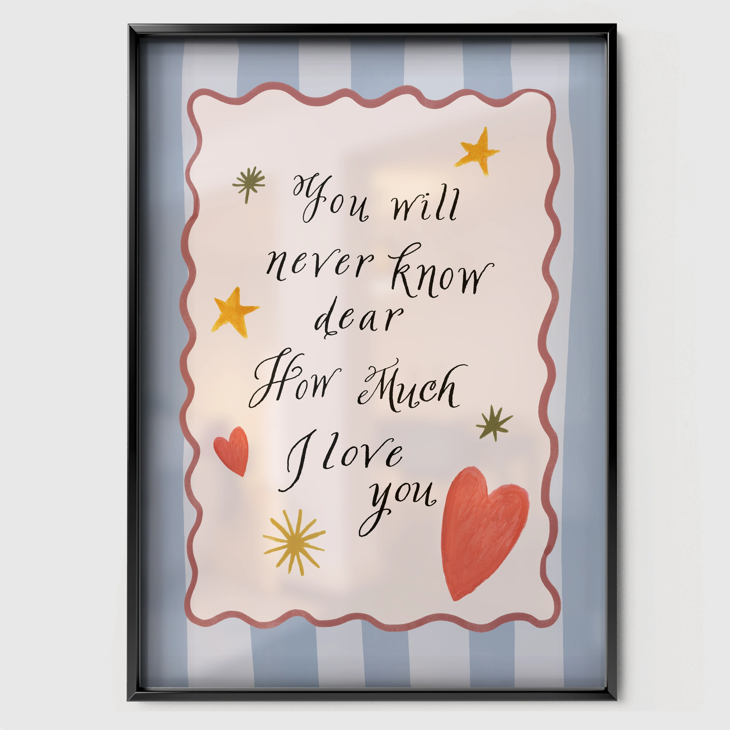 You Will Never Know Dear Nursery Print - black framed nursery wall art print
