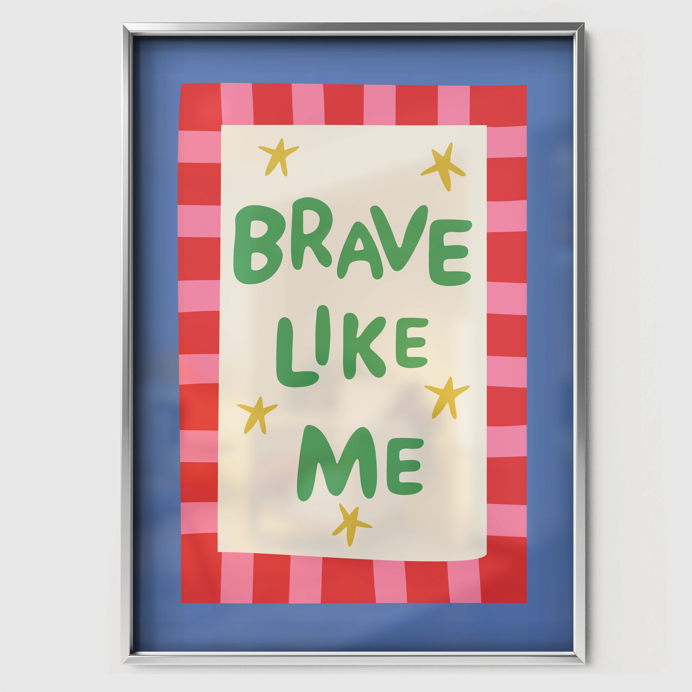 Brave Like Me Nursery Print - white framed nursery wall art print