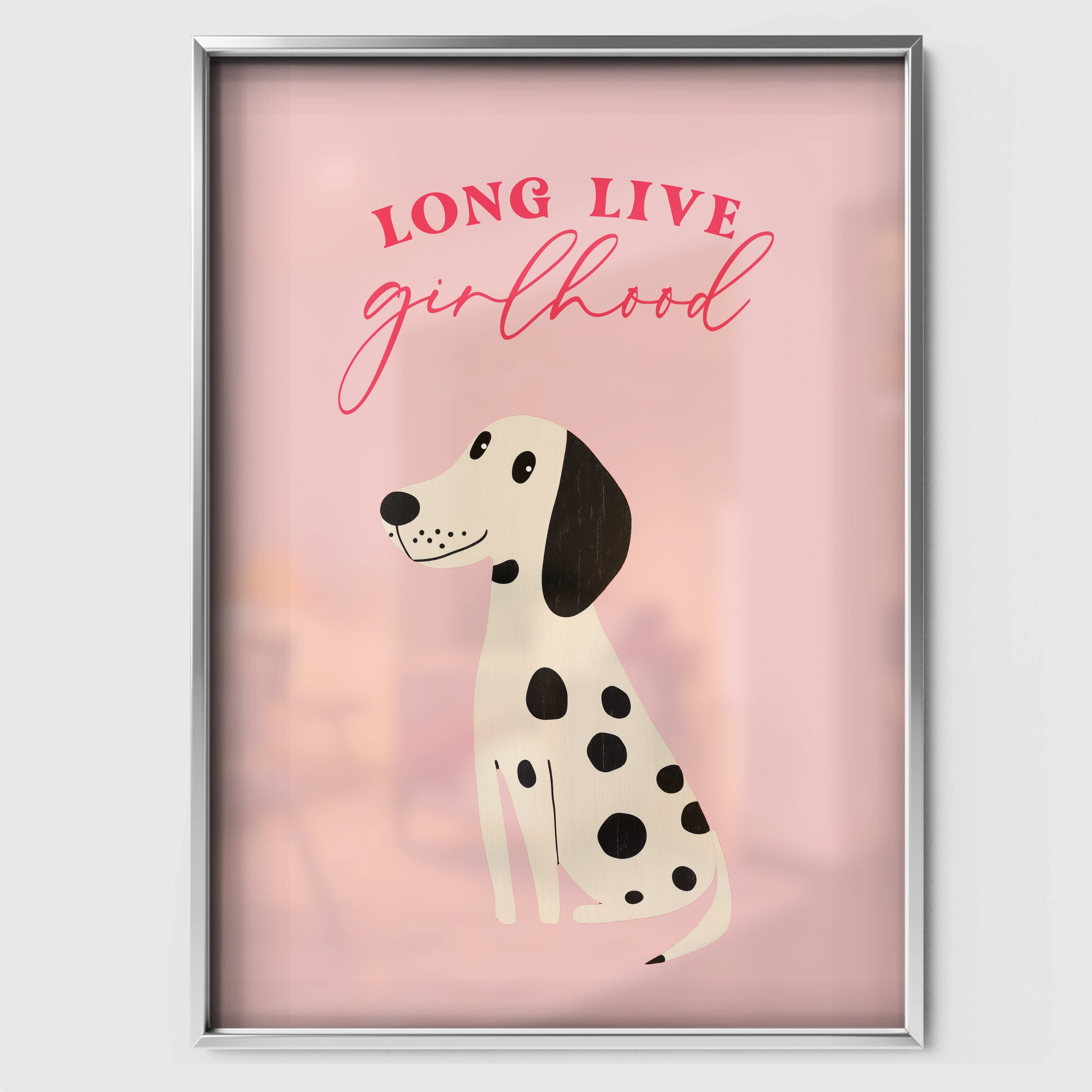 Long Live Girlhood Dalmatian Nursery Print - white framed nursery wall art print