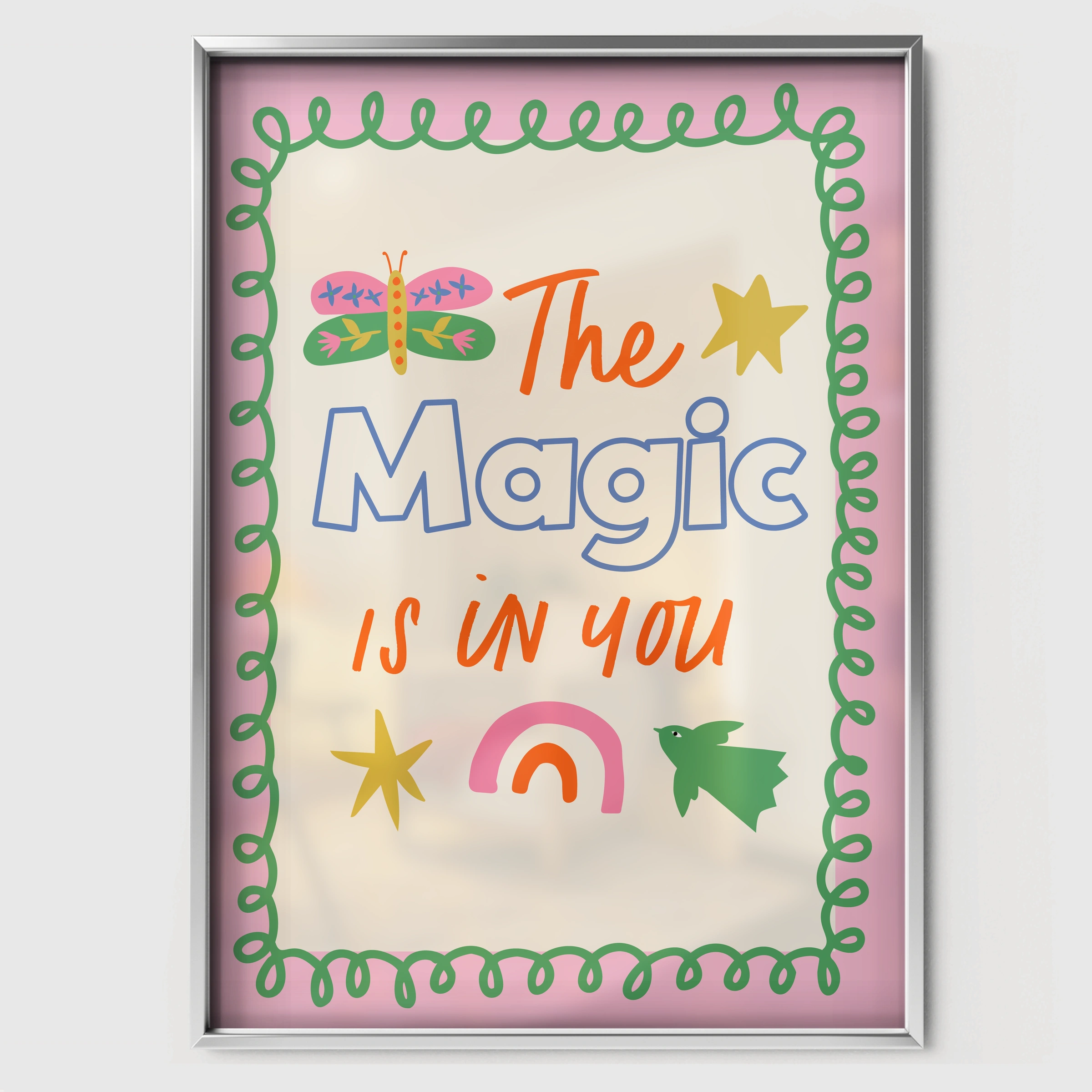 The Magic Is In You Nursery Print - white framed nursery wall art print