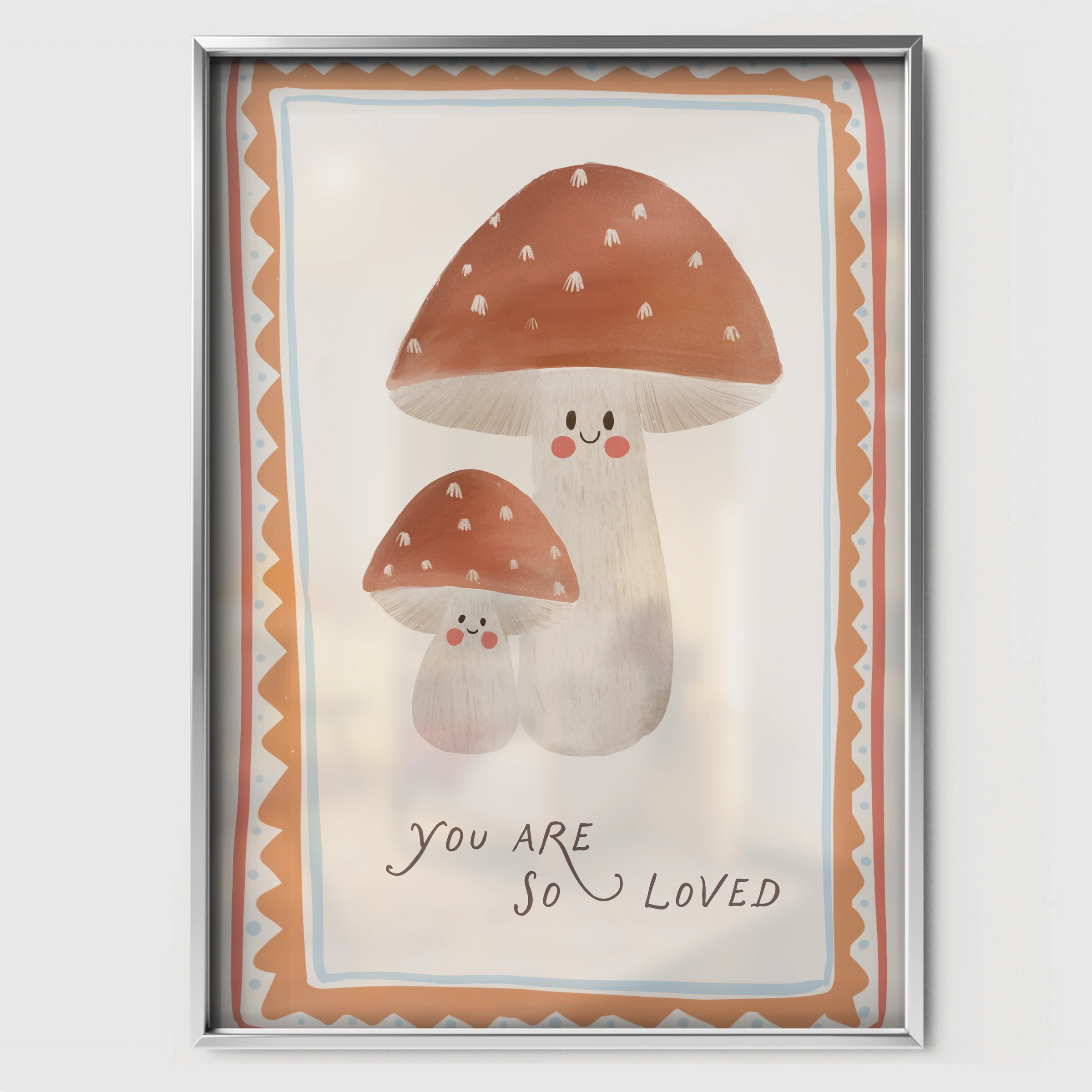 You Are So Loved Toadstool Nursery Print - white framed nursery wall art print