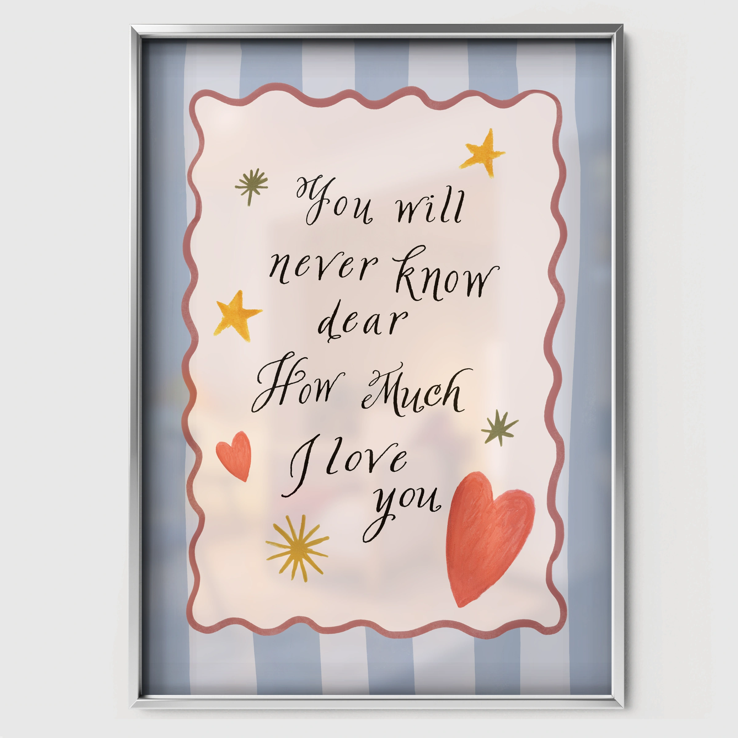 You Will Never Know Dear Nursery Print - white framed nursery wall art print