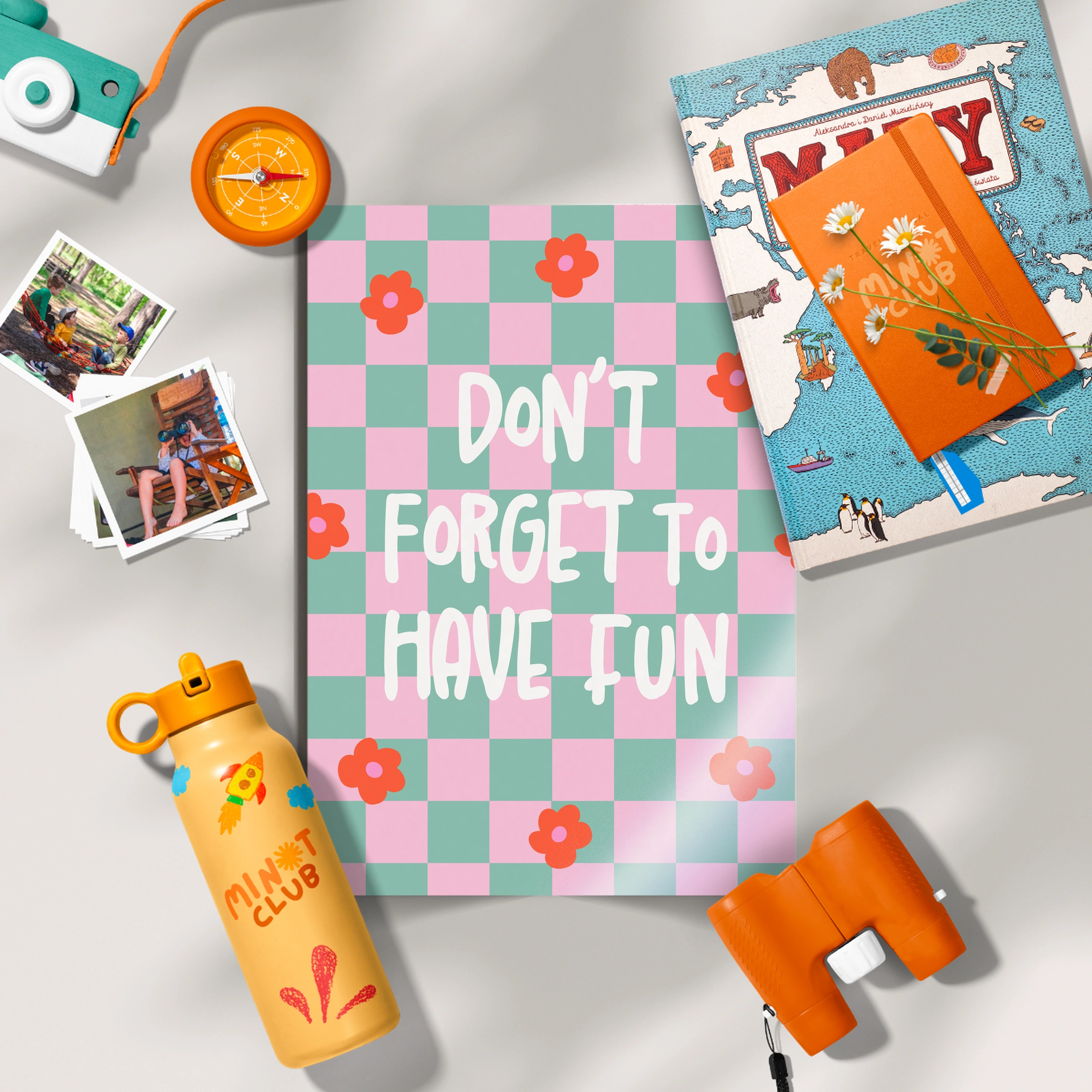 Don't Forget To Have Fun Nursery Print