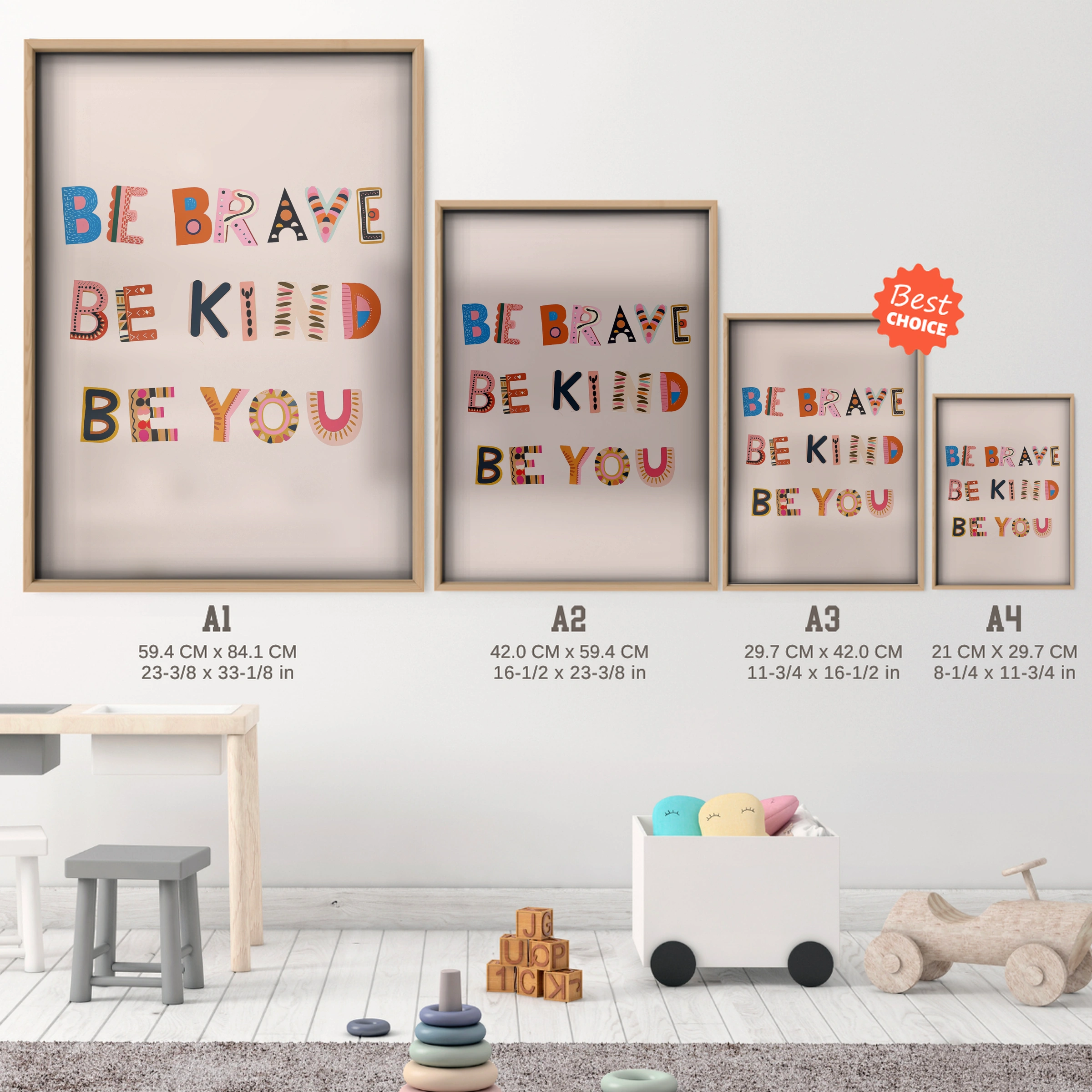 Be Brave Be Kind Be You Nursery Print - size guide A4 A3 A2 A1 nursery print