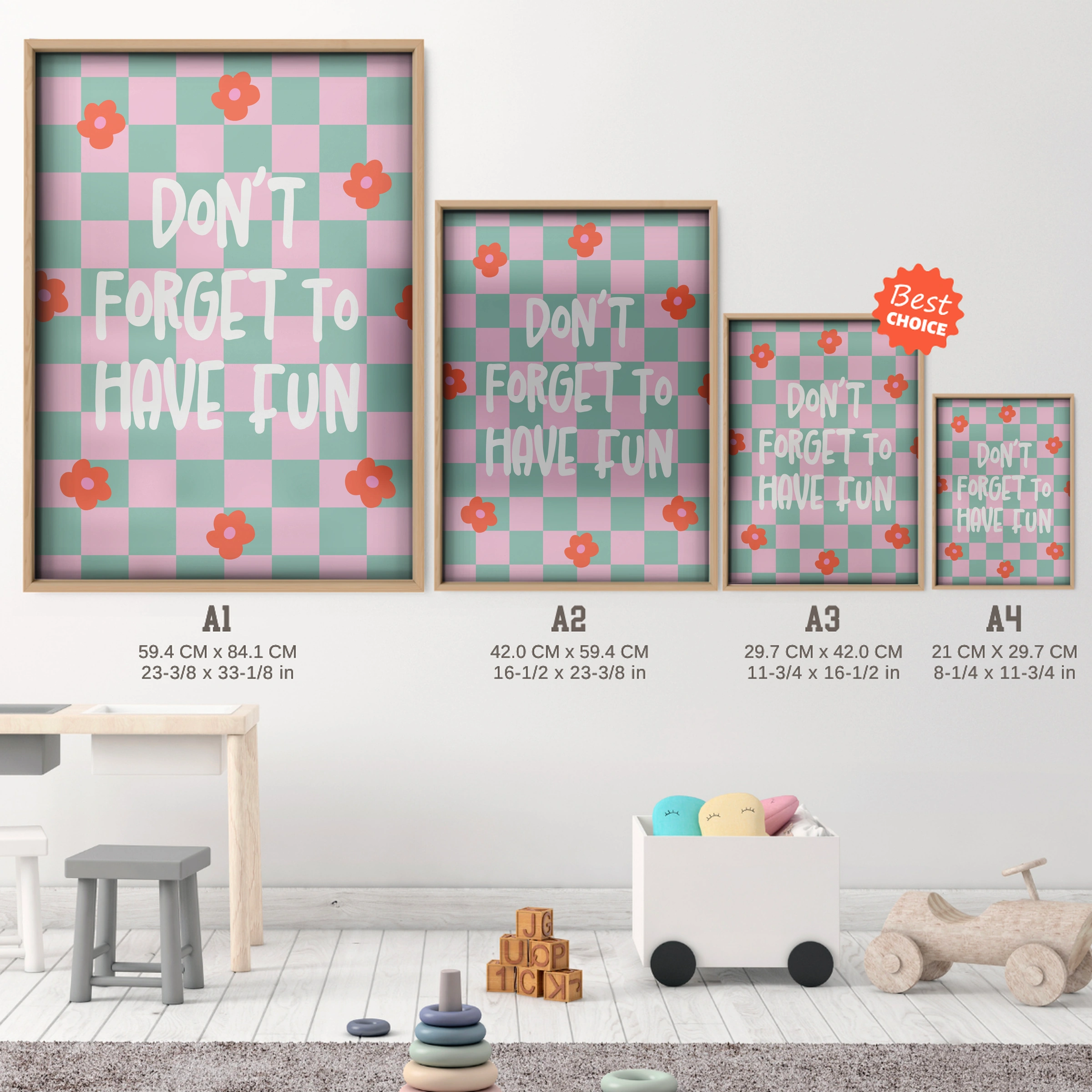 Don't Forget To Have Fun Nursery Print - size guide A4 A3 A2 A1 nursery print
