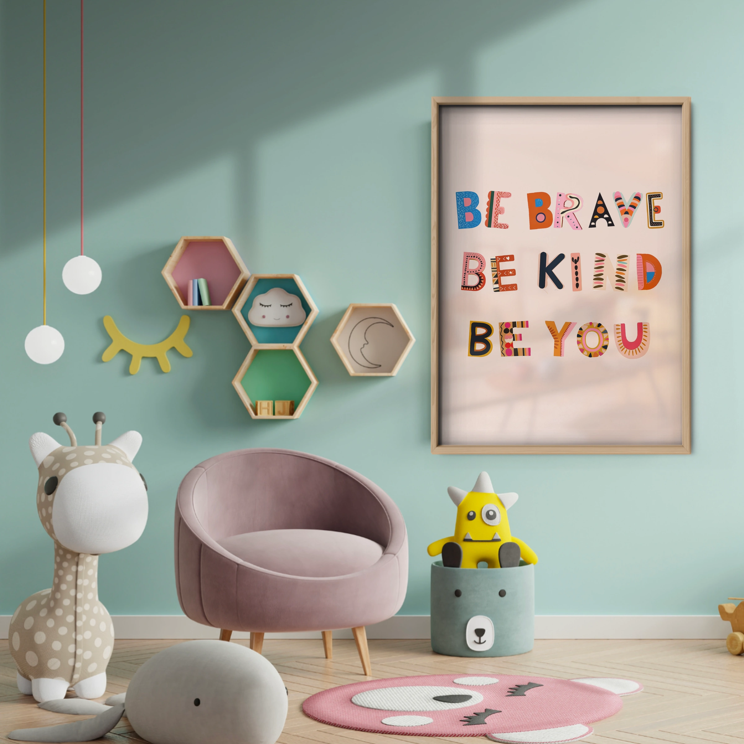 Be Brave Be Kind Be You Nursery Print - baby room wall decor print